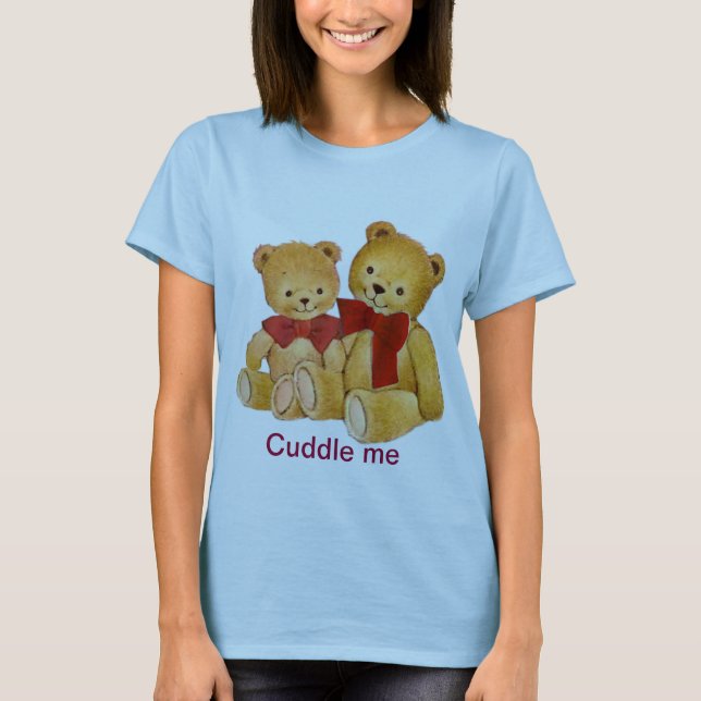 Streicheln Sie mich Teddybären T-Shirt (Vorderseite)