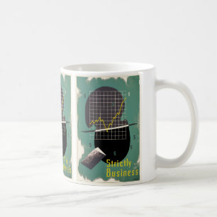 Strenge Geschäfte Tasse