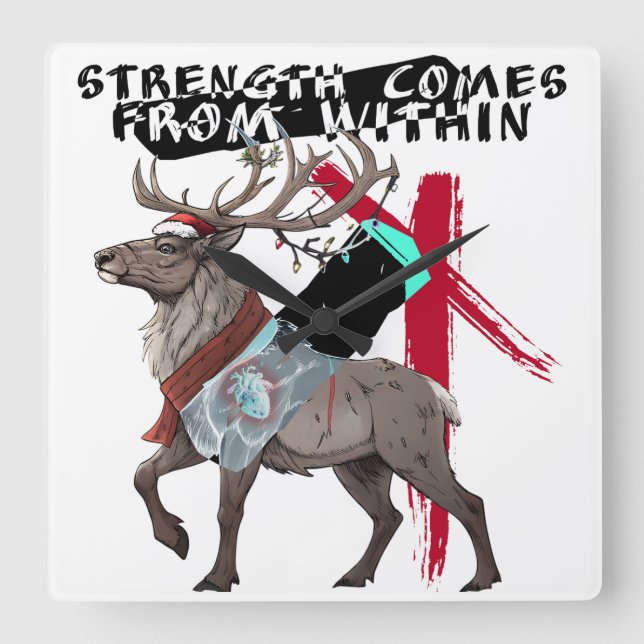 Strength Comes From Within Reindeer Quadratische Wanduhr (Vorderseite)