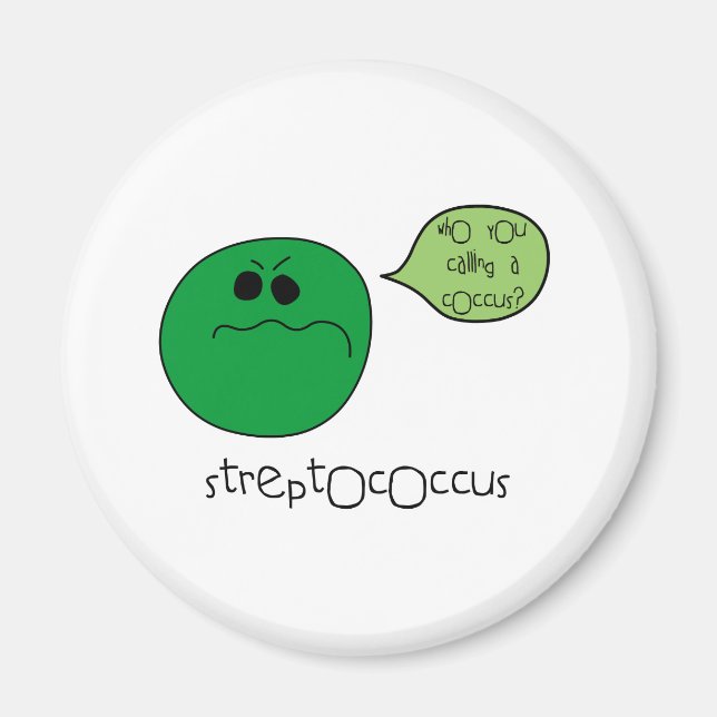 Streptokokke Magnet (Vorne)