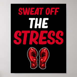 Stress ausschwitzen lustiges Kickboxen Kampfsport Poster