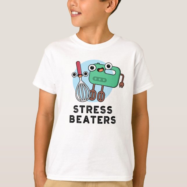 Stress Beaters Funny Baking Whisk Pub T-Shirt (Vorderseite)