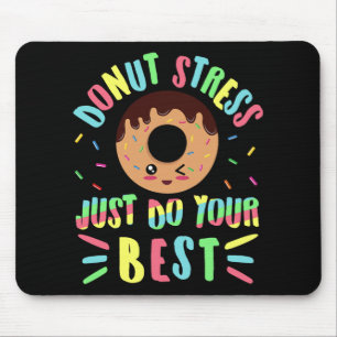 Stress macht einfach Ihr Bestes - Testlehrer Mousepad