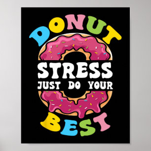 Stress macht einfach Ihren besten Testtagslehrer 1 Poster