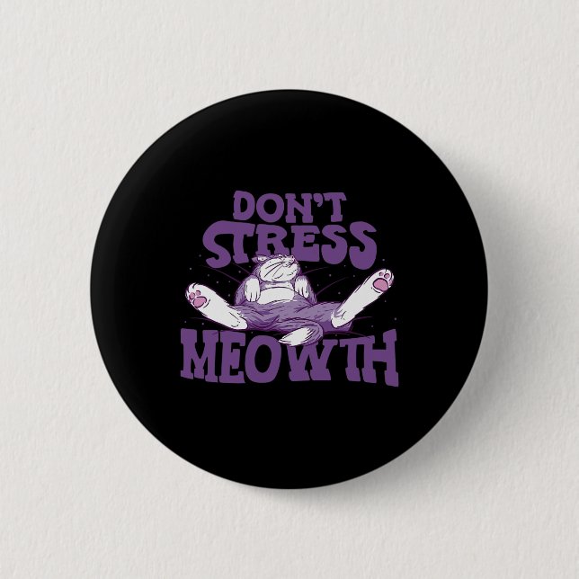 Stress Meowith National Stress Awareness Mont Button (Vorderseite)