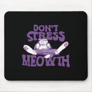 Stress Meowith National Stress Awareness Mont Mousepad