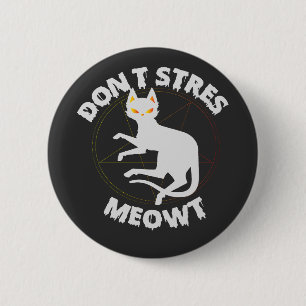 Stress Meowt Funny Spooky Halloween Pet Geschenk Button