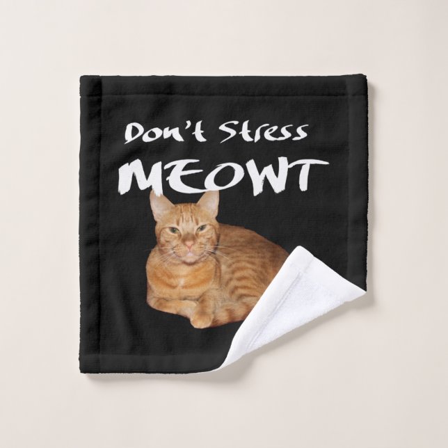 Stress Meowt nicht - Orange Cat Stress Me out Waschlappen (Waschlappen)