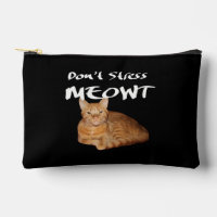 Stress Meowt nicht - Orange Cat Stress Me out