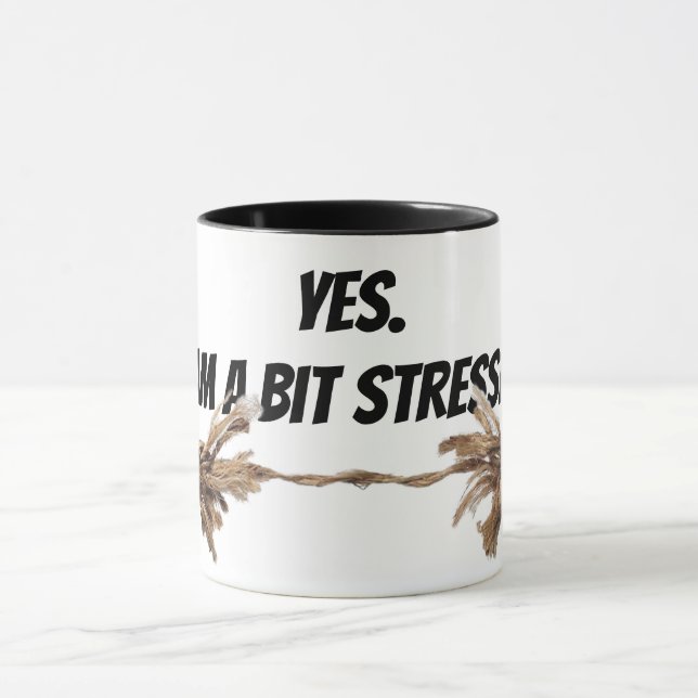 Stress Rope and Quote Tasse (Zentrum)