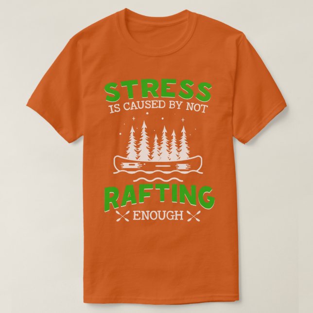Stress wird dadurch verursacht, dass nicht genug g T-Shirt (Design vorne)