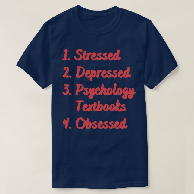 Stressarme Psychologie-Lehrbücher T-Shirt (Design vorne)