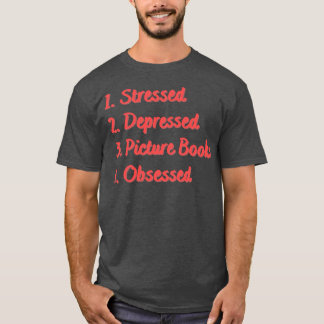 Stressgedämpfte Bildbücher T-Shirt