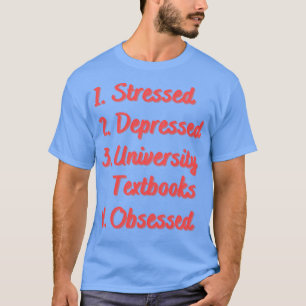 Stressgedämpfte Lehrbücher T-Shirt