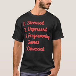 Stressgeplagte Programmspiele T-Shirt