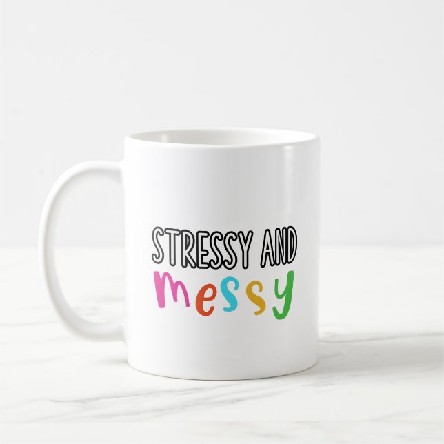 Stressig und chaotisch kaffeetasse (Links)