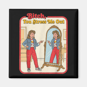 Stressige lustige sarkastische Frau Spiegel Retro Magnet
