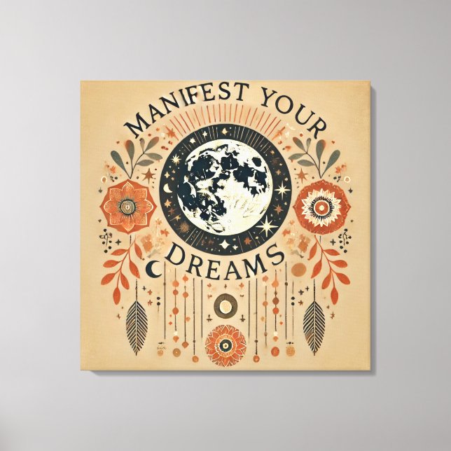 Stretched Canvas Print - Manifest Your Dreams Leinwanddruck (Vorderseite)