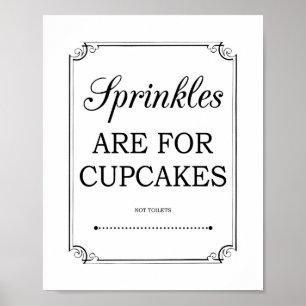 Streusel sind für Cupcakes Lustiges Badezimmerschi Poster