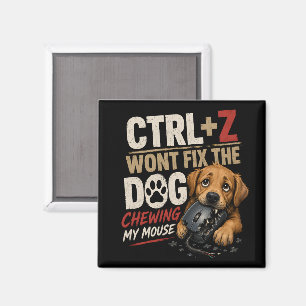 STRG + Z wird den Hund, der an meiner Maus kaut, n Magnet