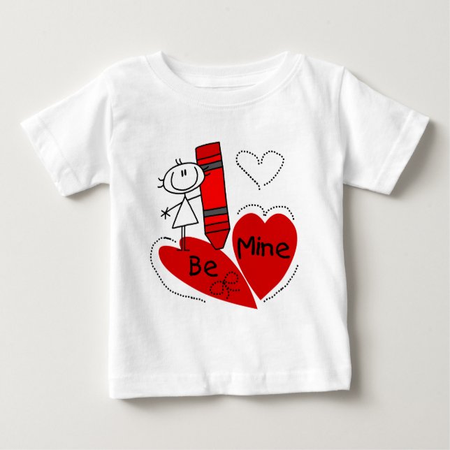Strichfigur-Mädchen be Mine Valentine Baby T-shirt (Vorderseite)