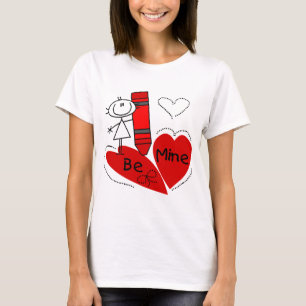 Strichfigur-Mädchen be Mine Valentine T-Shirt