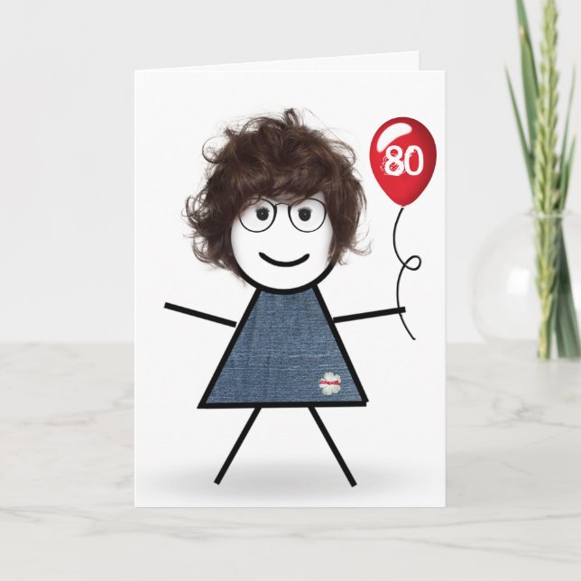 Strichfigur-Mädchen zum 80. Geburtstag mit Red Bal Karte (Vorderseite)