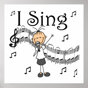 Strichmännchen Girl I Sing T - Shirt und Geschenke Poster
