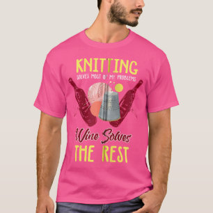 Strick-Shirt-Witz-Weinliebhaber-Spruch-Strickliebh T-Shirt