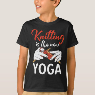 Stricken ist das neue Yoga Häkeln Garn Strickerin  T-Shirt