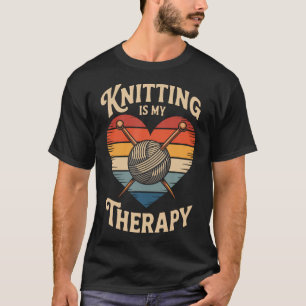 Stricken ist meine Therapie Lustiges Stricken T-Shirt