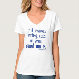 Stricken, Katzen oder Wein T-Shirt