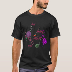 Strickmama überhaupt T-Shirt