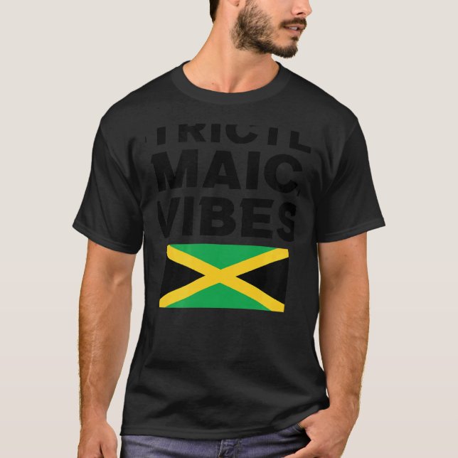 Strictly Jamaican Vibes Jamaica West Indian Carniv T-Shirt (Vorderseite)