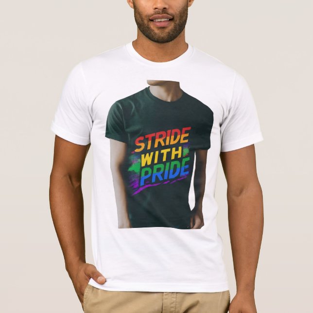 Stride mit Stolz T-Shirt (Vorderseite)