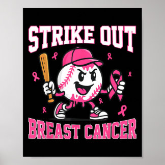 Strike Out Brustkrebs Baseball Eiscreme-Tropf Poster