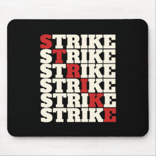 STRIKE - So jeder Ihre Gewerkschaft stark Mousepad