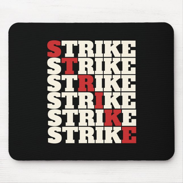 STRIKE - So jeder Ihre Gewerkschaft stark Mousepad (Vorne)