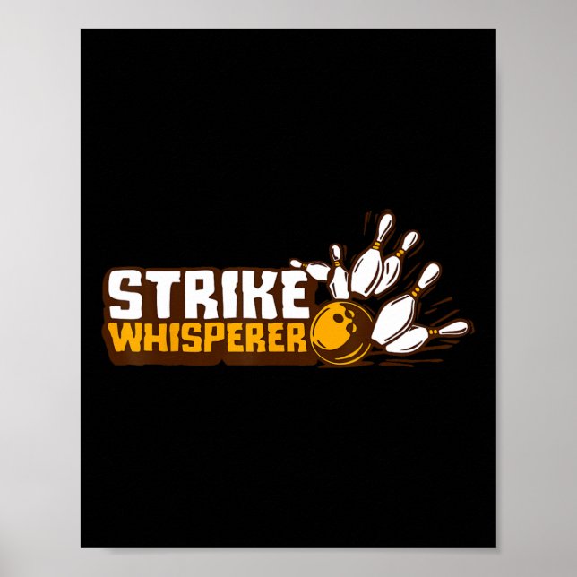 Strike Whisperer Bowling Funny Bowler League Team Poster (Vorne)