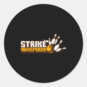 Strike Whisperer Bowling Funny Bowler League Team Runder Aufkleber