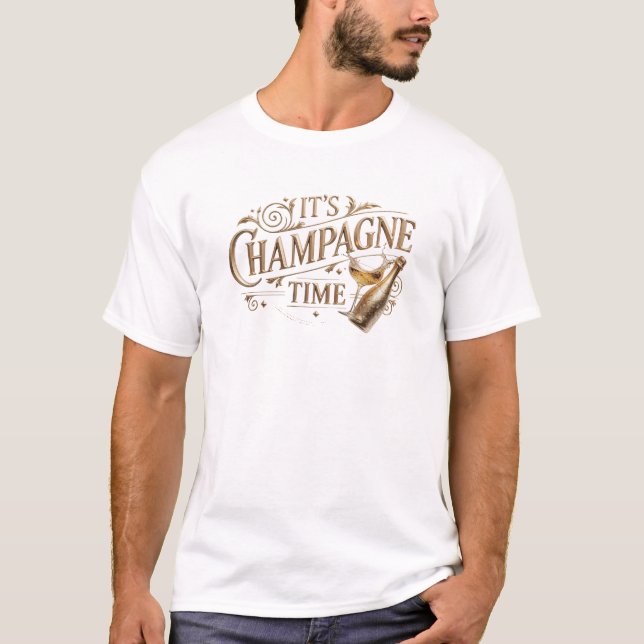 Striking CHAMPAGNER ZEIT Grafik T-Shirt Design (Vorderseite)