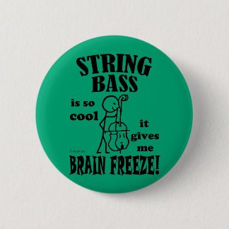 String Bass, Brain Freeze Button