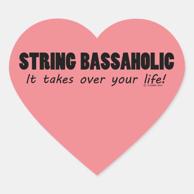 String Bassaholic Life Heart Sticker (Vorderseite)