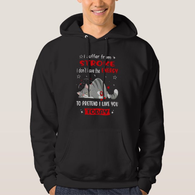 Stroke Warrior I leidet unter Stroke Hoodie (Vorderseite)