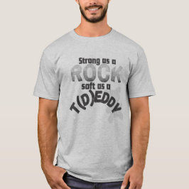 Strong as a Rock, Soft as Teddy Funny Vater Shirt