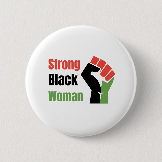 Strong Black Woman Button (Vorderseite)