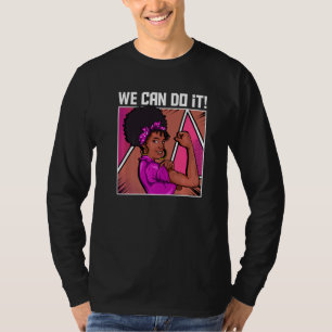 Strong Black Woman Inspiriert, wir können es tun Ä T-Shirt