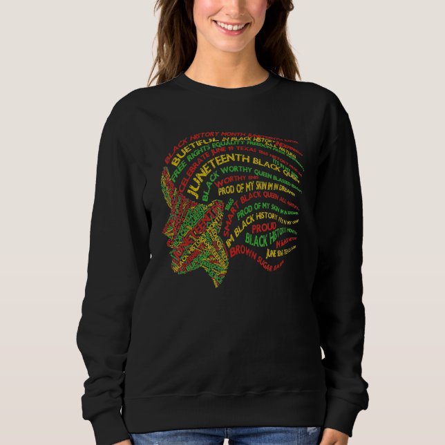 Strong Black Woman Queen Ladies Black History Mont Sweatshirt (Vorderseite)