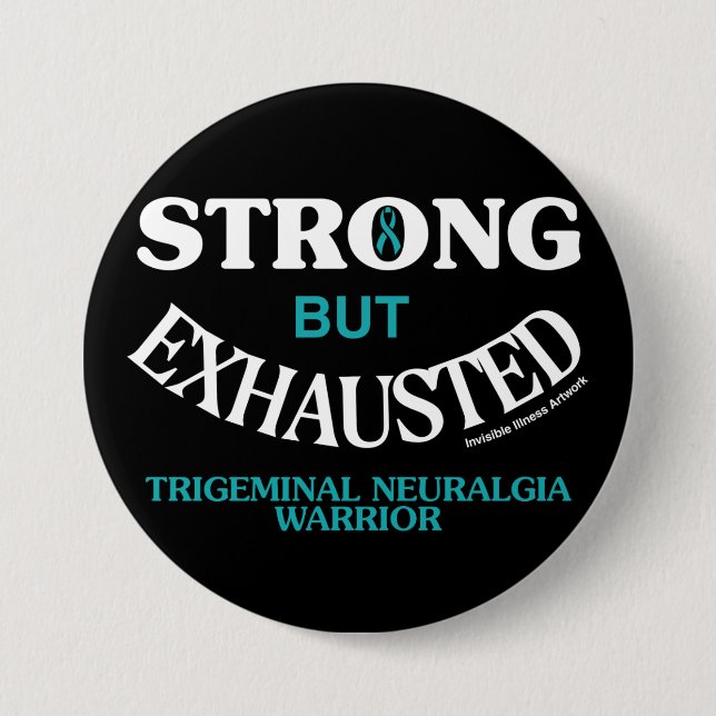 STRONG BUT EXHAUSTED...TN BUTTON (Vorderseite)