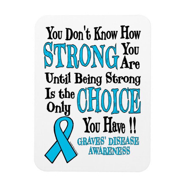 Strong/Choice.. Graves' Magnet (Vertikal)